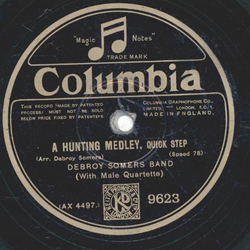 Debroy Somers Band - A Hunting Medley / Community Medley