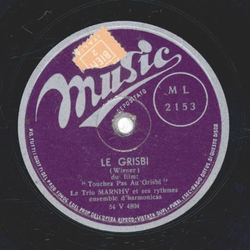 Le Trio Marnhy - Le Grisbi / Blue Pacific Blues