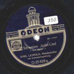 Karl Leopold - Schweizer Jodel-Lied / sNachtbuabe Liadle