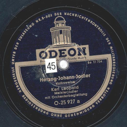 Karl Leopold - Mei Gück is a Hütterl / Herzog Johann Jodler