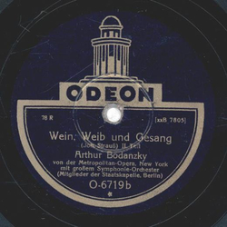 Arthur Bodanzky - Wein, Weib und Gesang 1. Teil / 2. Teil