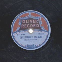 Military Band / Oliver Dance Orch. - The princes March / Oh! Eva
