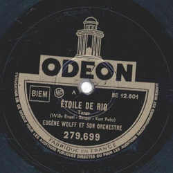 Eugene Wolf et son Orchestre - Ètoile de Rio / Guitares...