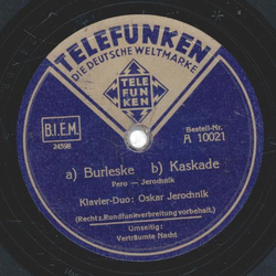 Klavier-Duo: Oskar Jeroschnik - Vertrumte Nacht / a) Burleske b) Kaskade