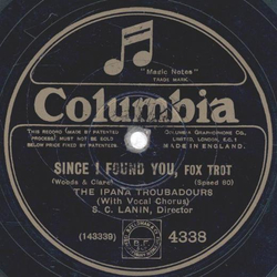 Cook and His Dreamland Orchestra - High Fever/ The Ipana Troubadours - Since I Found You