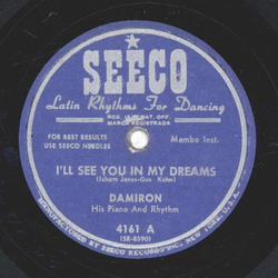 Damiron - Ill See You in My Dreams / Rumba Rhapsody