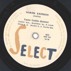 Lasse Gullin Quintet - North Express / Herfhey Bar