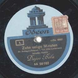 Dajos Béla - Zehn selige Minuten, Gr. Schlager-Potpourri