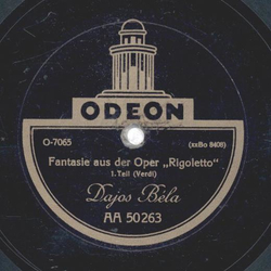 Dajos Bla - Fantasie aus der Oper Rigoletto