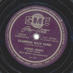 Alfredo Mendez & His Piano - Tu No Comprendes / Escambron Beach Rumba