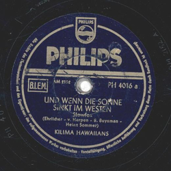 Kilima Hawaiians - Und wenn die Sonne sinkt im Westen / Klaues Mondserenade