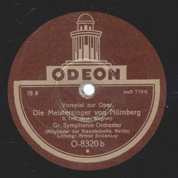 Gr. Symphonie-Orchester - Vorspiel zur Oper Die Meistersinger von Nrnberg 