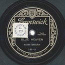 Harry Shalson - Blue Heaven / Theres A Rickety Rackety...