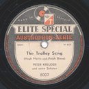 Peter Kreuder - The Trolley Song / The Cossack Patrol