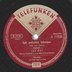 Isy Pat - Ich möchte küssen / Ich hab dich so lieb