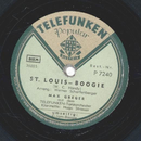 Max Greger - St. Louis-Boogie / C-Jam-Boogie 