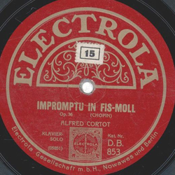 Alfred Cortot - Balladenfragment in G-Moll / Impromptu in Fis-Moll