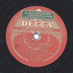 The Andrew Sisters - Your Red Wagon / Too Fat Polka