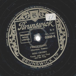 Bing Crosby - Pretending / Gotta Get Me Somebody To Love