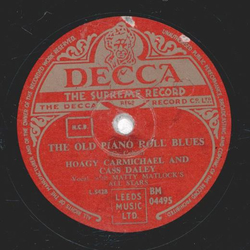 Hoagy Carmichael and Cass Daley - The Old Piano Roll Blues / Stay With The Happy People