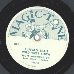 Floyd Worthington - Pony Express / Buffalo Bills Wild West Show