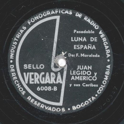 Juan Legido - La Zarzamora / Luna De Espana