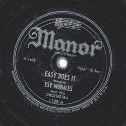Esy Morales and his Orchestra - Easy Does It / Dark Eyes