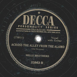 Mills Brothers - Dream, Dream, Dream / Across The Allley From The Alamo