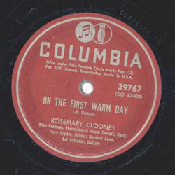 Rosemary Clooney - Botch-a-me / On the first Warm Day