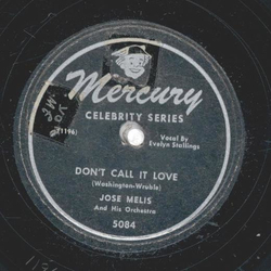Jose Melis - Dont Call It Love / Jungle Rhumba