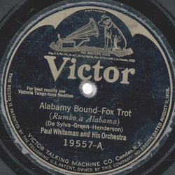 Paul Whiteman and his Orchestra - Alabamy Bound / Call of the South