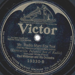 Paul Whiteman and his Orchestra - Spain (Tango) / Mr. Radio Man (Fox Trot)