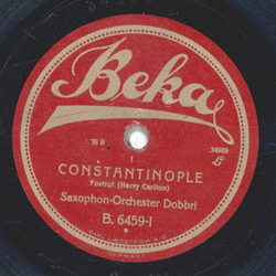 Saxophon-Orchester Dobbri - Constantinople / Ramona