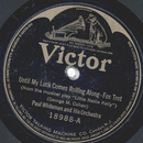Paul Whiteman - Until my Luck comes rolling along / Just...