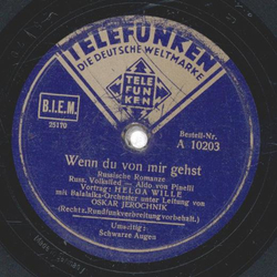 Helga Wille - Schwarze Augen / Wenn du von mir gehst