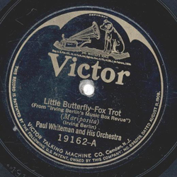 Paul Whiteman / The Troubadours - Little Butterfly / So...