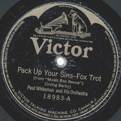 Paul Whiteman - Pack Up Your Sins / Crinoline Days 