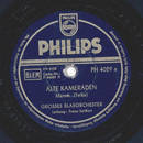 Groes Blasorchester: Franz Seiffert - Alte Kameraden /...