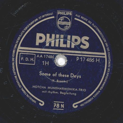 Hotcha Mundharmonika-Trio - Some of these Days / Jolly...