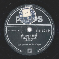 Ken Griffin - Oh Baby mine / The little old Mill