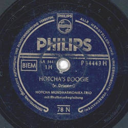 Hotcha Mundharmonika-Trio mit Rhythmusgruppe - Hotchas Boogie / Somebody Stole My  Gal