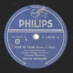 Trio Los Paraguayos - Flor De Pilar / Viva La Vida ! Viva El Amor