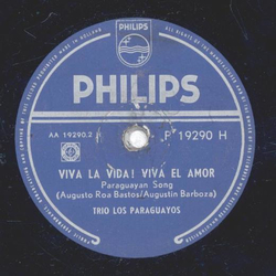 Trio Los Paraguayos - Flor De Pilar / Viva La Vida ! Viva El Amor