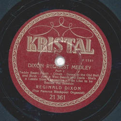 Reginald Dixon - Dixon Request Medley