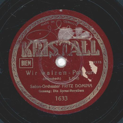 Fritz Domina - Wir walzen