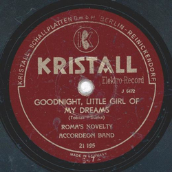 Romas Novelty Accordeon Band - Goodnight, little Girl of my Dreams / Reflections in the water