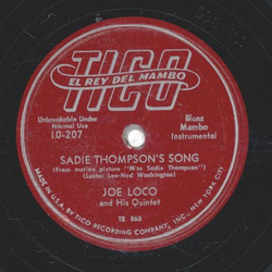 Joe Loco - Sadie Thompsons Song / The Nearness Of You