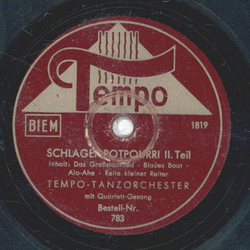 Tempo-Tanzorchester mit Quartett-Gesang - Schlager-Potpourri