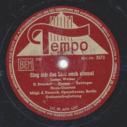 H. Strecker, Kurzer, Robinger, Hayn Quartett - Sing mir das Lied nochmal / Sag beim Abschied leise Servus