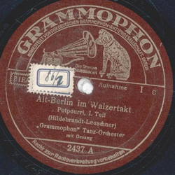 Grammophon Tanz-Orchester - Alt-Berlin im Walzertakt